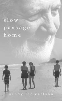 Paperback Slow Passage Home Book