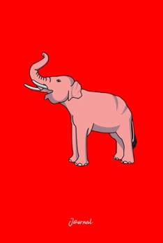 Journal: Dot Grid Journal - Roaring Elephant Cute Animal Christmas Gift - Red Dotted Diary, Planner, Gratitude, Writing, Travel, Goal, Bullet Notebook