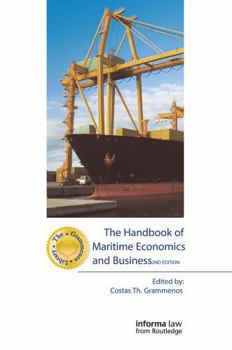 Paperback The Handbook of Maritime Economics and Business Book