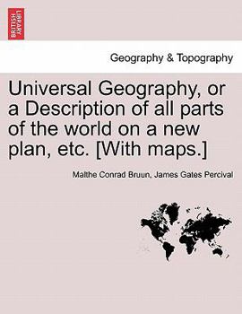 Paperback Universal Geography, or a Description of all parts of the world on a new plan, etc. [With maps.] VOL.II Book