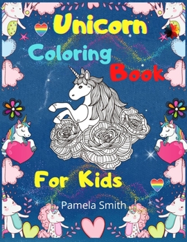Paperback UnicornColoring Book For Kids: For girls and boys of all ages, drawing activity fun who extremely love unicorn Activity Books gif Book