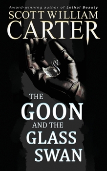 Paperback The Goon and the Glass Swan Book