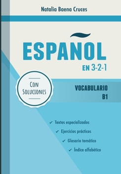 Paperback Español en 3-2-1: Vocabulario B1 [Spanish] Book