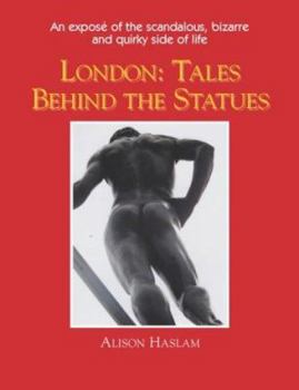 Paperback London : The Tales Behind the Statues Book