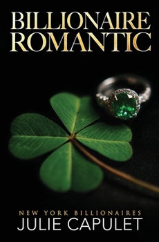 Billionaire Romantic: Special Edition Paperback (New York Billionaires)