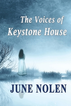 Paperback The Voices of Keystone House Book