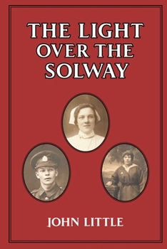 Paperback The Light Over The Solway Book