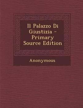 Paperback Il Palazzo Di Giustizia [Italian] Book