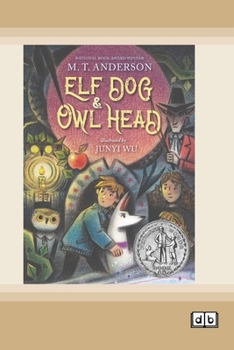 Elf Dog and Owl Head (Dyslexia-Friendly Edition)