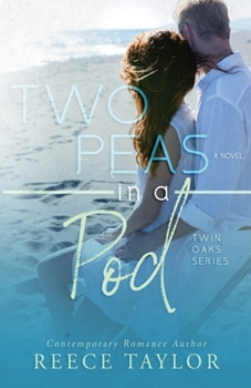 Two Peas in a Pod - Book #4 of the Twin Oaks