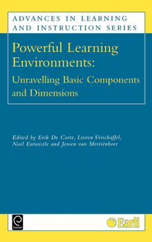 Hardcover Powerful Learning Environments: Unravelling Basic Components and Dimensions Book