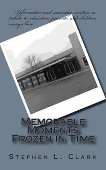Paperback Memorable Moments Frozen in Time Book