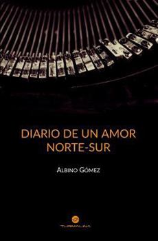 Paperback Diálogo de un amor Norte-Sur [Spanish] Book