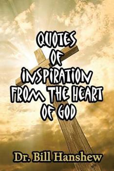 Paperback Quotes of Inspiration From the Heart of God Book