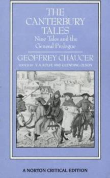 Paperback The Canterbury Tales: Nine Tales and the General Prologue: Authoritative Text, Sources and Backgrounds, Criticism Book