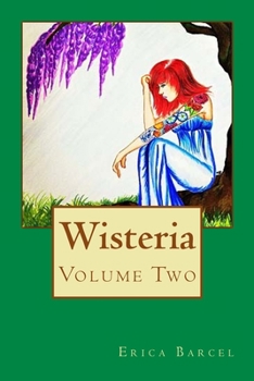 Paperback Wisteria: Volume Two Book