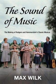 Hardcover The Making of the Sound of Music Book
