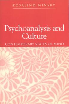 Paperback Psychoanalysis and Culture: Contemporary States of Mind Book