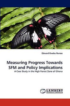 Paperback Measuring Progress Towards Sfm and Policy Implications Book