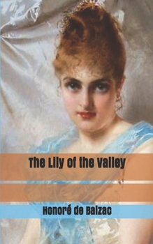 Paperback The Lily of the Valley Book