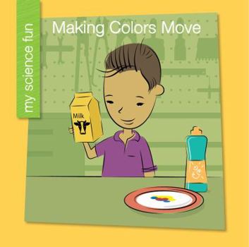 Paperback Making Colors Move Book