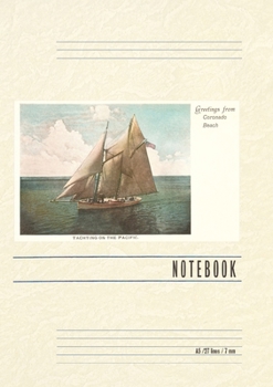 Vintage Lined Notebook Yachting on the Pacific, Greetings from Coronado, California