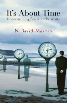 Hardcover It's about Time: Understanding Einstein's Relativity Book