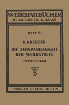 Paperback Die Zerspanbarkeit Der Werkstoffe [German] Book