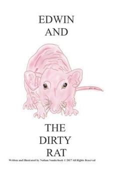 Paperback Edwin and the Dirty Rat Book