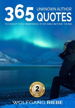 Paperback 365 Quotes To Keep You Inspired For An Entire Year Book