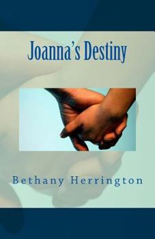 Paperback Joanna's Destiny Book