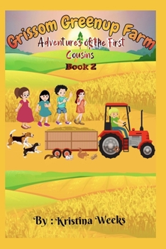 Paperback Grissom Greenup Farm: Adventures of the First Cousins Book 2 Book