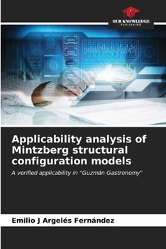 Paperback Applicability analysis of Mintzberg structural configuration models Book