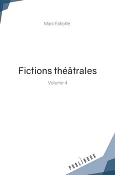 Paperback Fictions théâtrales [French] Book