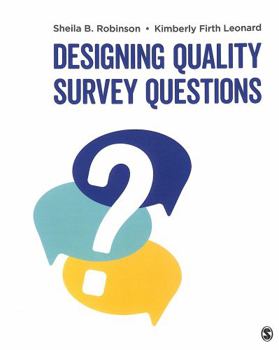 Paperback Designing Quality Survey Questions Book