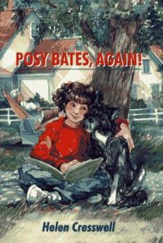 Posy Bates, Again! - Book #3 of the Posy Bates