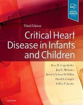 Hardcover Critical Heart Disease in Infants and Children Book