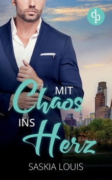 Paperback Mit Chaos ins Herz [German] Book