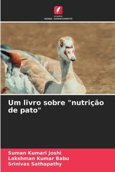 Paperback Um livro sobre "nutrição de pato" [Portuguese] Book