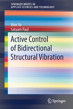 Paperback Active Control of Bidirectional Structural Vibration Book