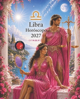Libra Horóscopo 2027 (Spanish Edition)
