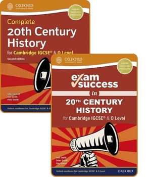 Product Bundle Complete 20th Century History for Cambridge Igcse(r) & O Level Student Book & Exam Success Guide Pack Book