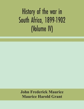 Paperback History of the war in South Africa, 1899-1902 (Volume IV) Book