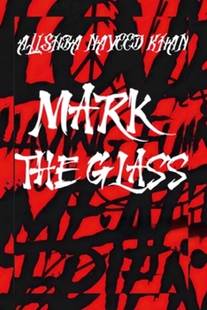 Paperback Mark The Glass Book