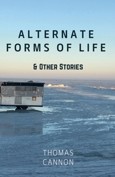 Paperback Alternate Forms of Life & Other Stories Book