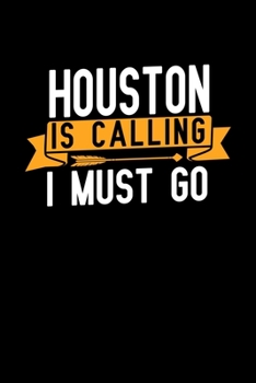 Paperback Houston is calling I Must go: Graph Paper Vacation Notebook with 120 pages 6x9 perfect as math book, sketchbook, workbook and diary Book