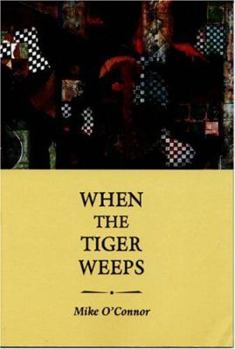 Paperback When the Tiger Weeps Book