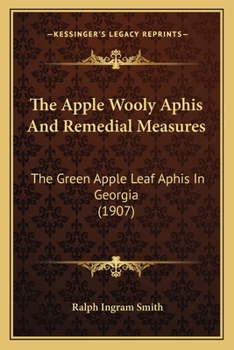 The Apple Wooly Aphis And Remedial Measures...