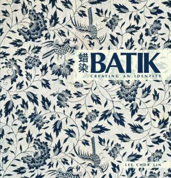 Paperback Batik Creating an Identity Book
