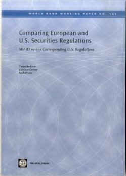 Paperback Comparing European and U.S. Securities Regulations: Mifid Versus Corresponding U.S. Regulations Volume 184 Book